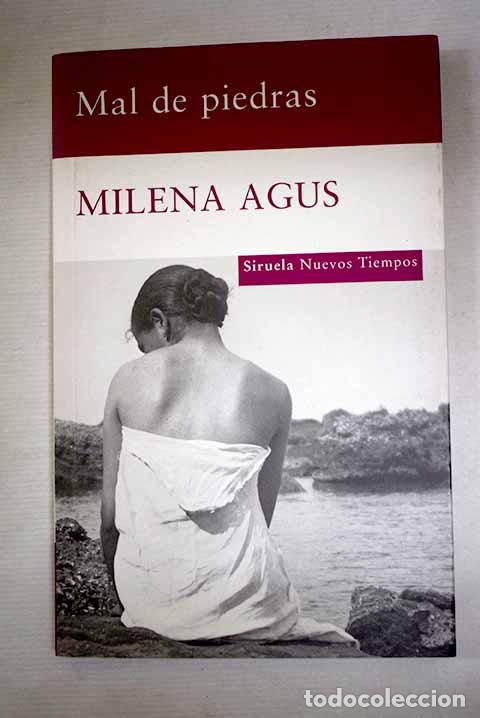Libros: Mal de piedras: Agus, Milena.- Agus, Milena - Foto 1