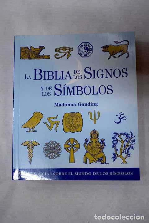 B&uuml;cher: La biblia de los signos y de los s&iacute;mbolos.- Gauding, Madonna