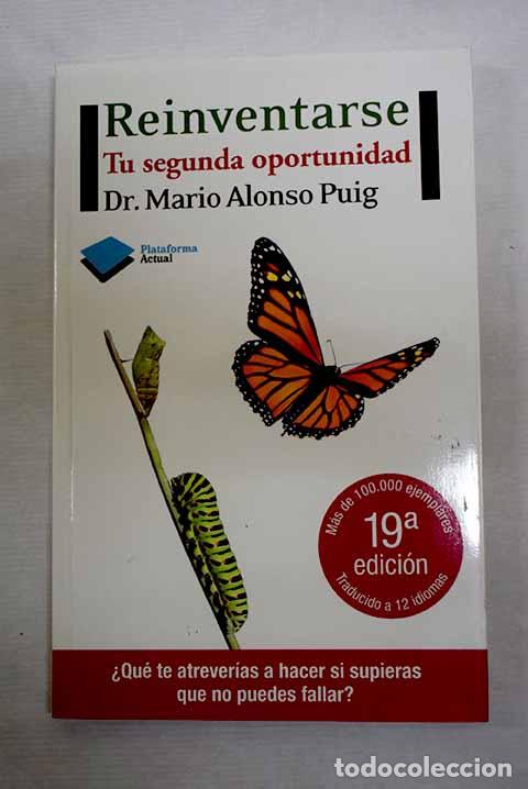 B&uuml;cher: Reinventarse: tu segunda oportunidad.- Alonso Puig, Mario
