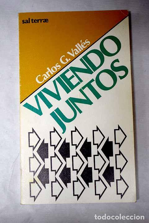 B&uuml;cher: Viviendo juntos: Vall&eacute;s, Carlos G..- Vall&eacute;s, Carlos G.