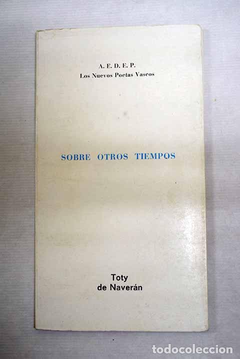 B&uuml;cher: Sobre otros tiempos: Naver&aacute;n, Toty de.- Naver&aacute;n, Toty de