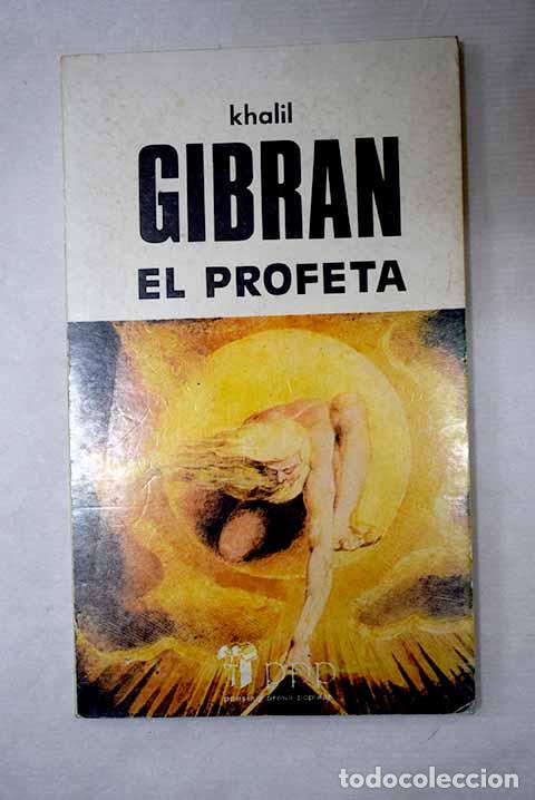 B&uuml;cher: El profeta: Gibran, Gibran Jalil.- Gibran, Gibran Jalil