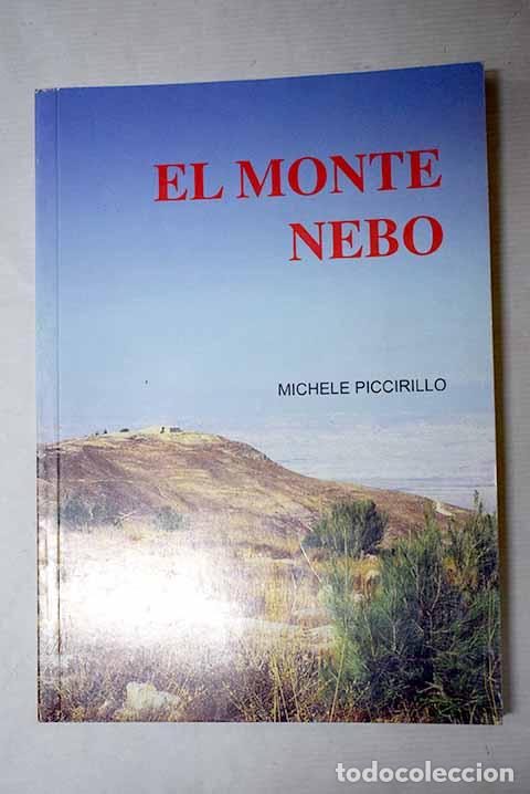 books: El monte Nebo: Piccirillo, Michele.- Piccirillo, Michele