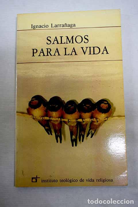 B&uuml;cher: Salmos para la vida: Larra&ntilde;aga, Ignacio.- Larra&ntilde;aga, Ignacio