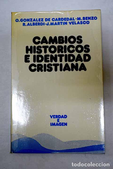 Libros: Cambios hist&oacute;ricos e identidad cristiana - Foto 1