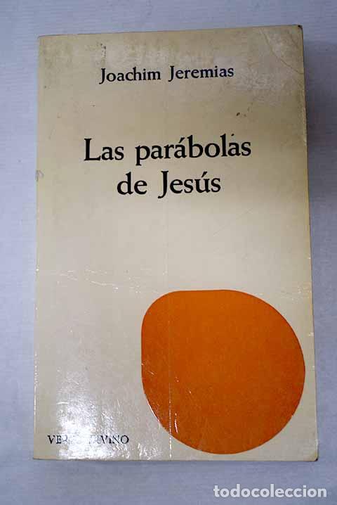 books: Las par&aacute;bolas de Jes&uacute;s.- Jeremias, Joachim