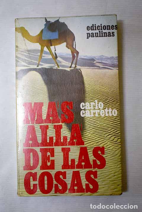 Libros: M&aacute;s all&aacute; de las cosas.- Carretto, Carlos