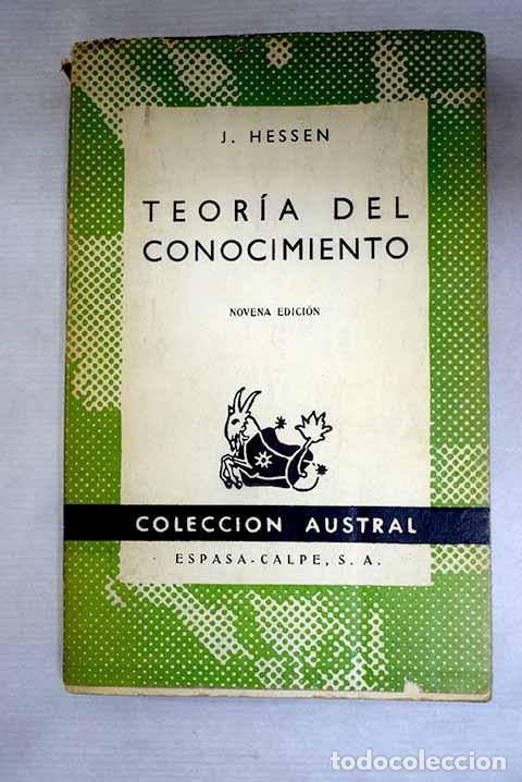 B&uuml;cher: Teor&iacute;a del conocimiento.- Hessen, Johannes
