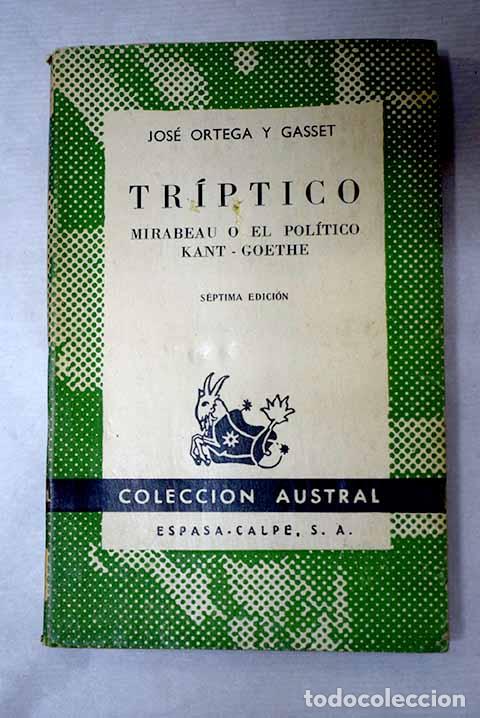 Libros: Tr&iacute;ptico: Ortega y Gasset, Jos&eacute;.- Ortega y Gasset, Jos&eacute; - Foto 1