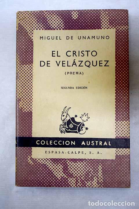 Livres: El Cristo de Vel&aacute;zquez : Poema.- Unamuno, Miguel de