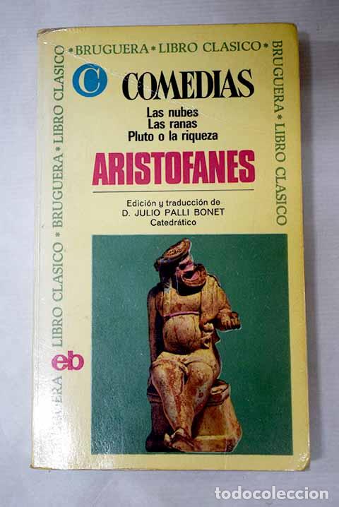 Libros: Comedias: Arist&oacute;fanes.- Arist&oacute;fanes