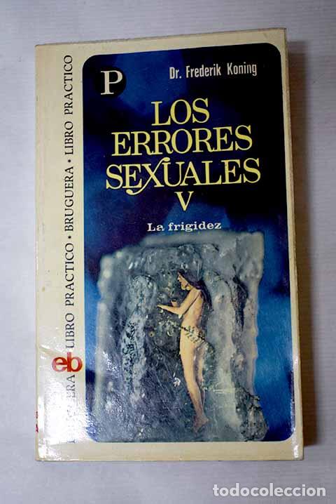 Libros: Los errores sexuales, tomo V.- Koning, Frederik