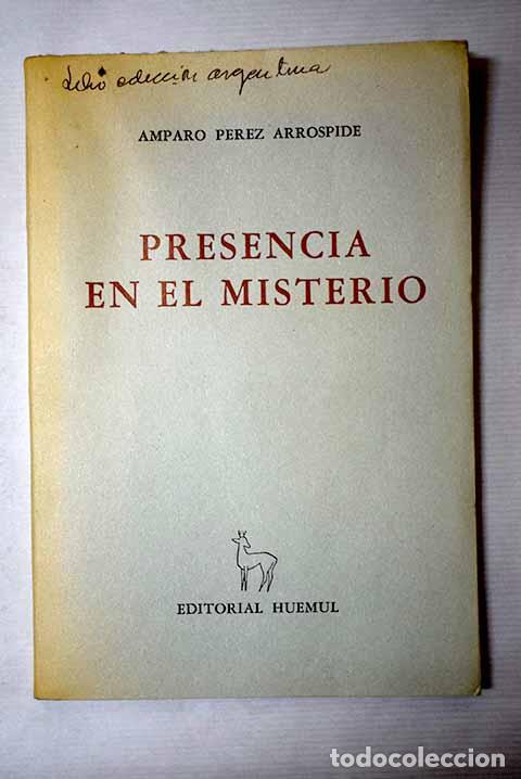 Libri di seconda mano: Presencia en el misterio.- P&eacute;rez Arr&oacute;spide, Amparo