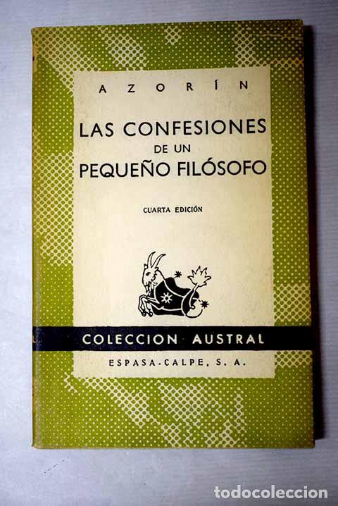 Libri di seconda mano: Las confesiones de un peque&ntilde;o fil&oacute;sofo.- Martinez Ruiz, Jos&eacute; (Azor&iacute;n)