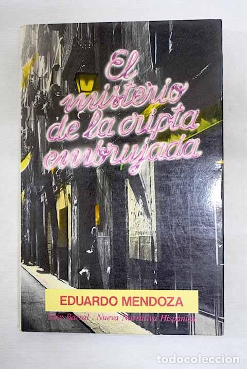 B&uuml;cher: El misterio de la cripta embrujada.- Mendoza, Eduardo