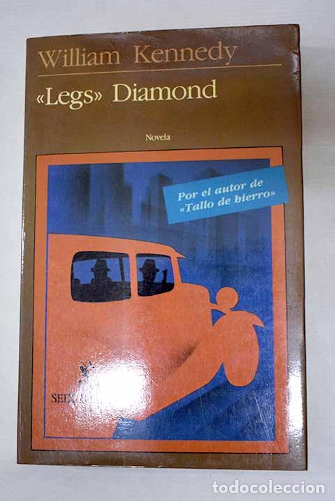 B&uuml;cher: Legs diamond: Kennedy, William.- Kennedy, William