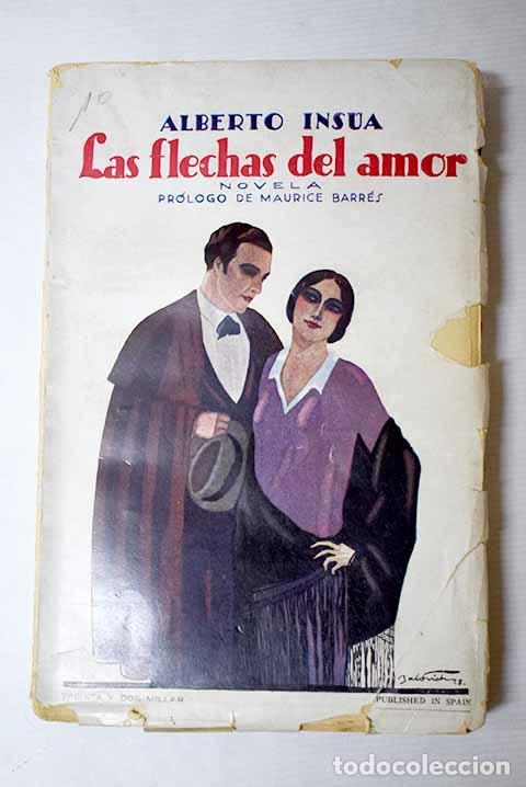 Libros: Las flechas del amor.- Ins&uacute;a, Alberto