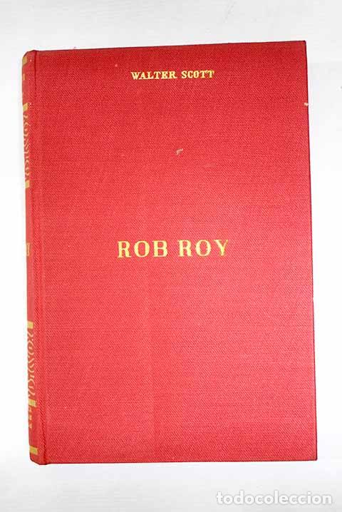 Libros: Rob Roy: Scott, Walter.- Scott, Walter