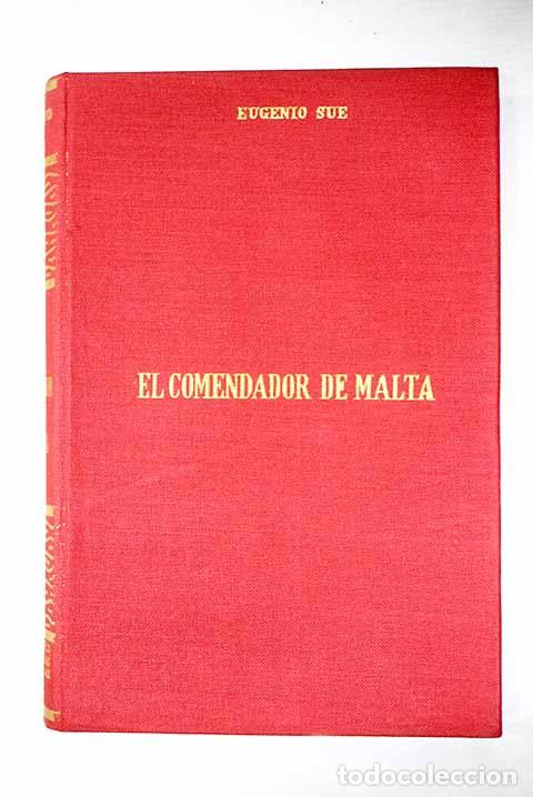 Libros: El comendador de Malta.- Sue, Eugene