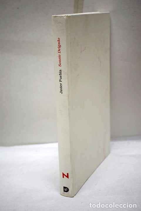 Libros: Sonr&iacute;e Delgado: Guti&eacute;rrez Puebla, Javier.- Guti&eacute;rrez Puebla, Javier