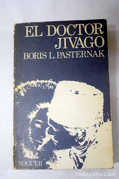 Libros: El Doctor Jivago: Pasternak, Boris.- Pasternak, Boris