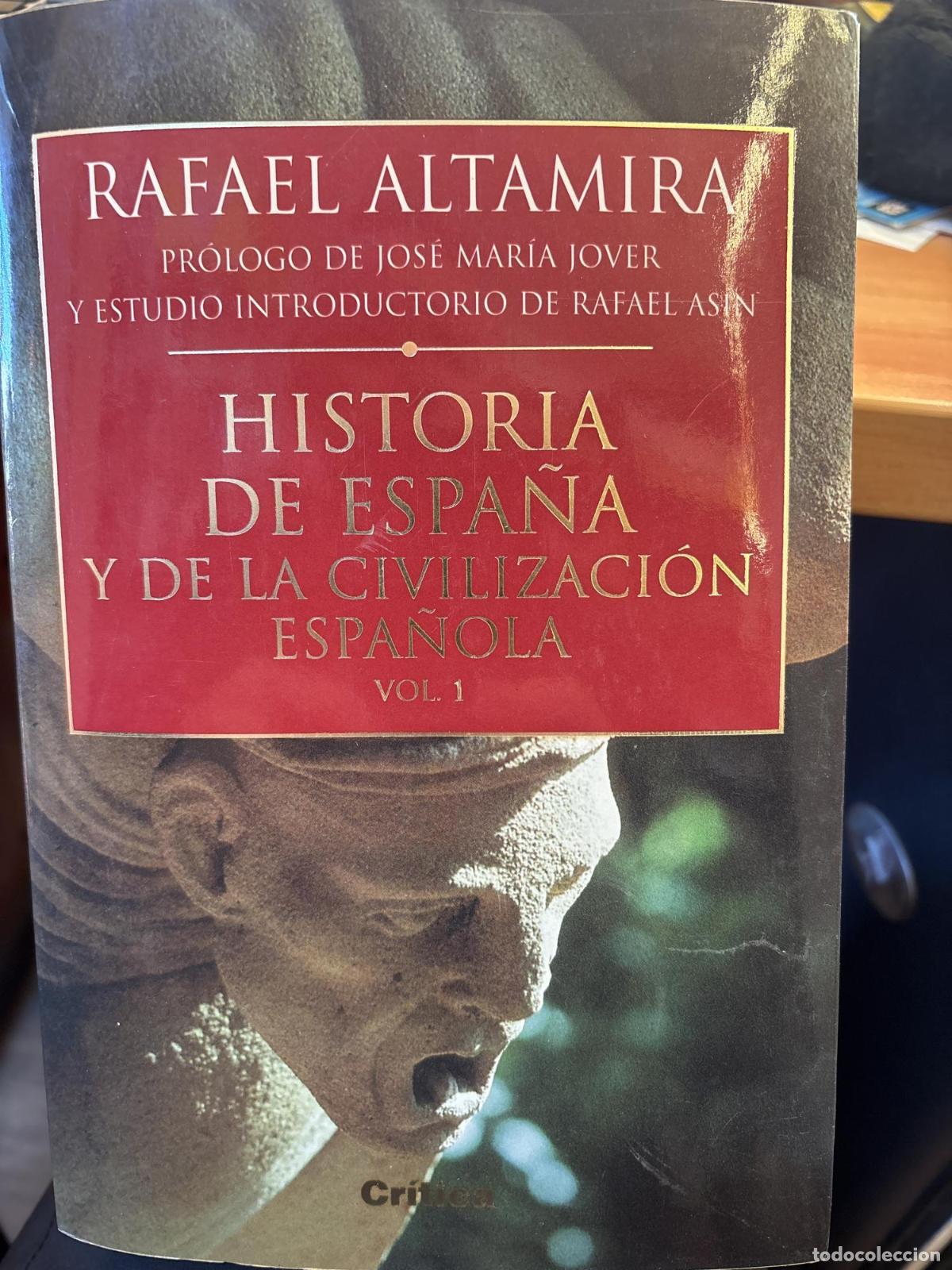 Libros: HISTORIA DE ESPA&Ntilde;A Y DE LA CIVILIZACION ESPA&Ntilde;OLA. VOLUME I -