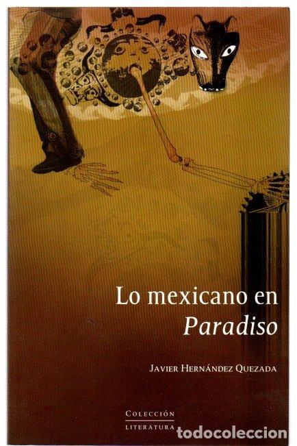 Livros em segunda m&atilde;o: Lo mexicano en Paradiso - Hern&aacute;ndez Quezada, Javier