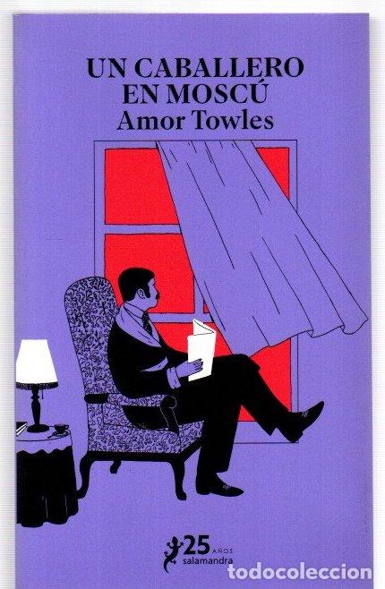 Libros: Un caballero en Mosc&uacute; - Towles, Amor - Foto 1