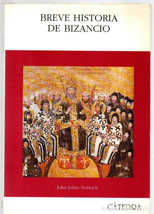 Libros: Breve historia de Bizancio - Norwich, John Julius