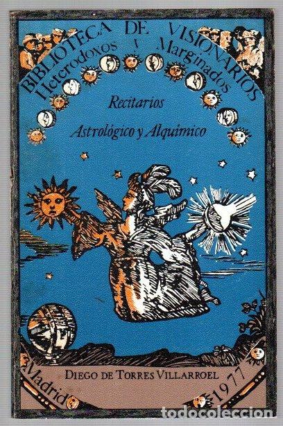 Libros: Recitarios astrol&oacute;gico y alqu&iacute;mico - Torres Villarroel, Diego de