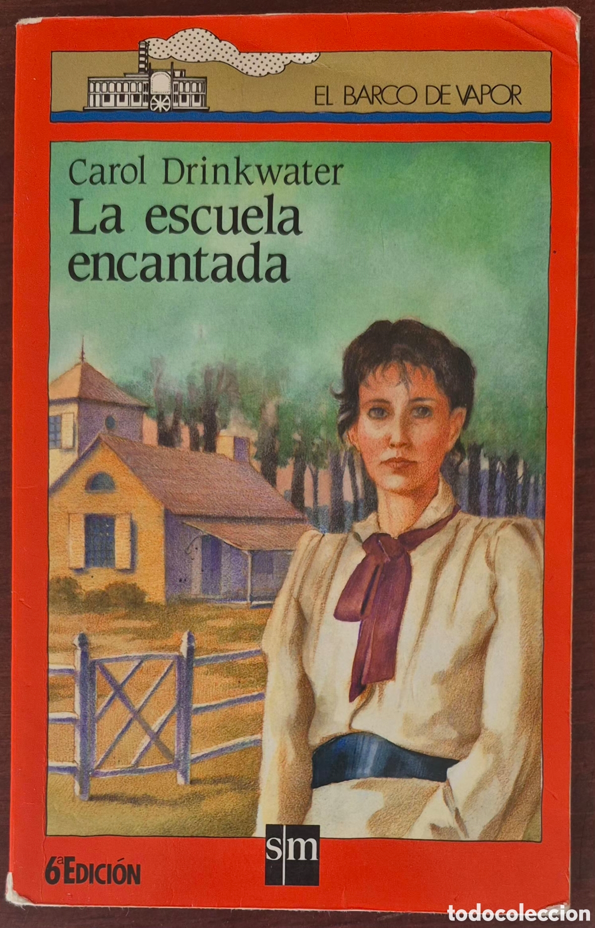 Libros: CAROL DRINKWATER - LA ESCUELA ENCANTADA - Foto 1