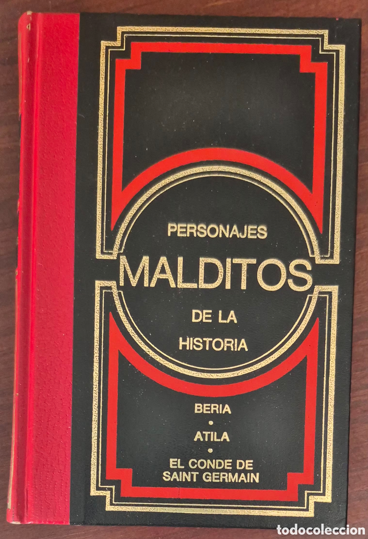 Libros: PERSONAJES MALDITOS DE LA HISTORIA: BERIA, ATILA, EL CONDE DE SANT GERMAIN