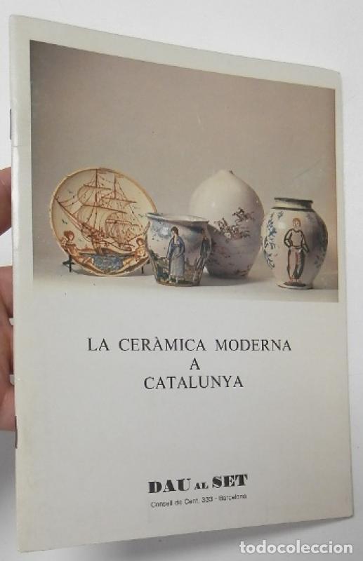 Libros: La cer&agrave;mica moderna a Catalunya -