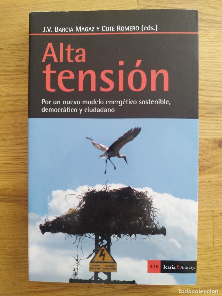 Libros: Alta tensi&oacute;n, J.V. Barcia Magaz & Cote Romero (PREGUNTAR DISPONIBILIDAD)