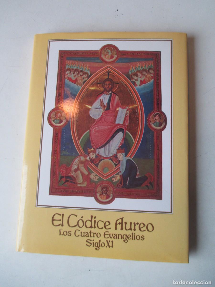 Libros: MATILDE L&Oacute;PEZ SERRANO El C&oacute;dice Aureo Los cuatro evangelios Siglo XI ( estudio preliminar) W42693
