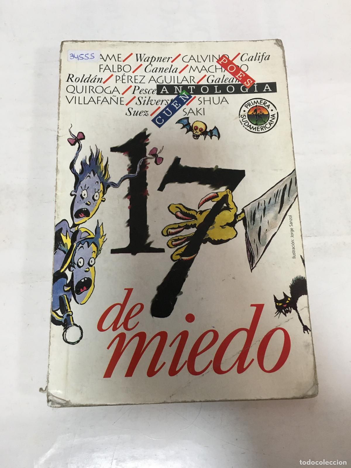 Libros: 17 de miedo antologia primera sudamericana - Autores Varios