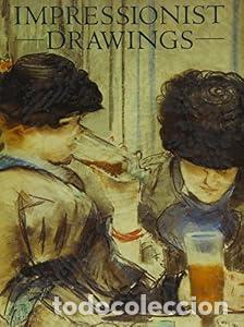 Libros: Impressionist Drawings - Lloyd, C.H