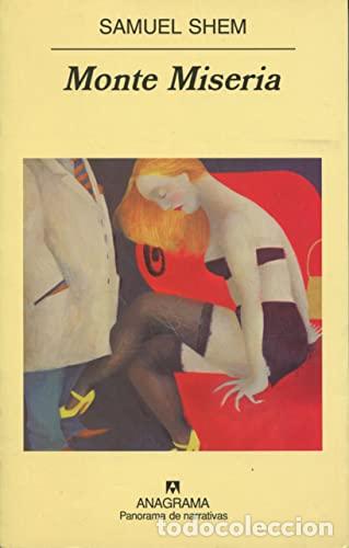 Libros: Monte Miseria - Samuel Shem