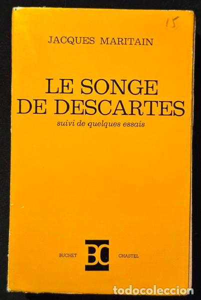 Libros: LE SONGE DE DESCARTES. Suivi de quelques Essais - MARITAIN, Jacques