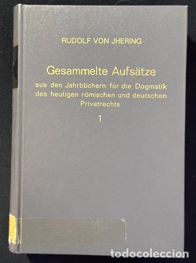 Libros: GESAMMELTE AUFS&Auml;TZE aus den Jahrb&uuml;chern f&uuml;r die Dogmatik des heutigen r&ouml;mischen und deutschen P... -