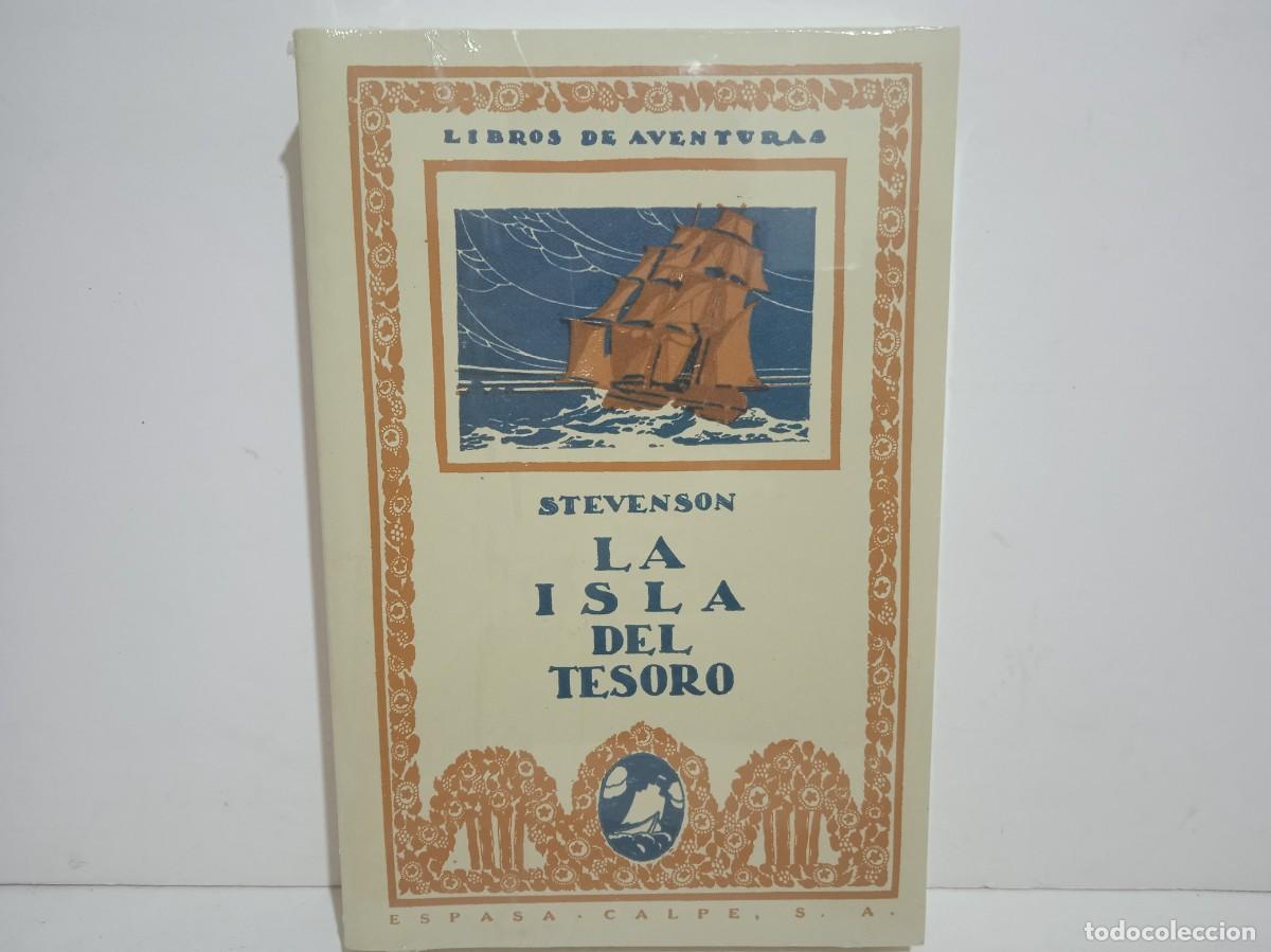 Libros: La Isla Del Tesoro - Robert Louis Stevenson - Espasa - 280 Paginas - NUEVO
