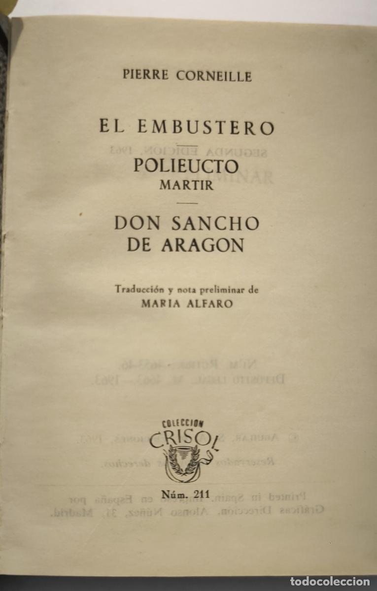 books: El embustero. Polieucto m&aacute;rtir. Don Sancho de Arag&oacute;n. - Pierre Corneille.