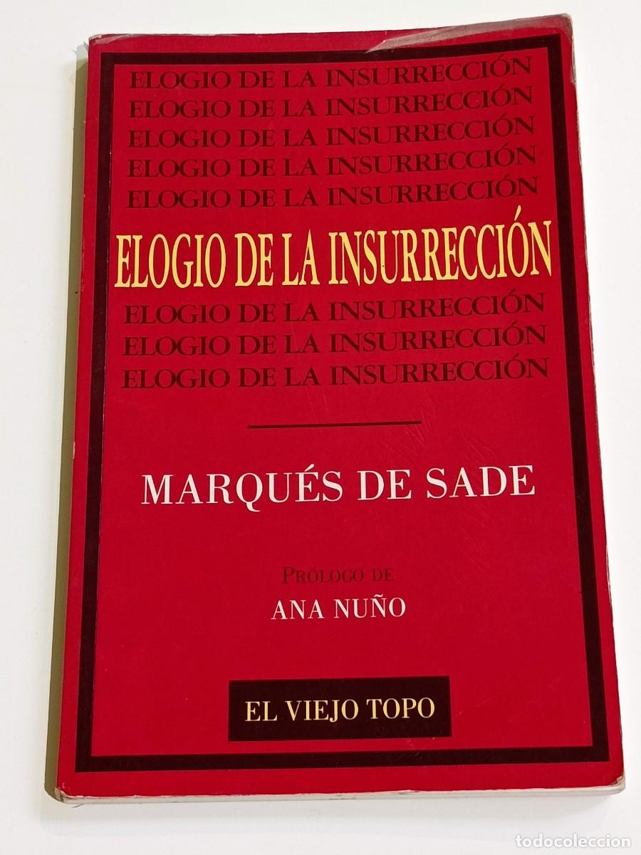 Libros: Elogio de la insurrecci&oacute;n