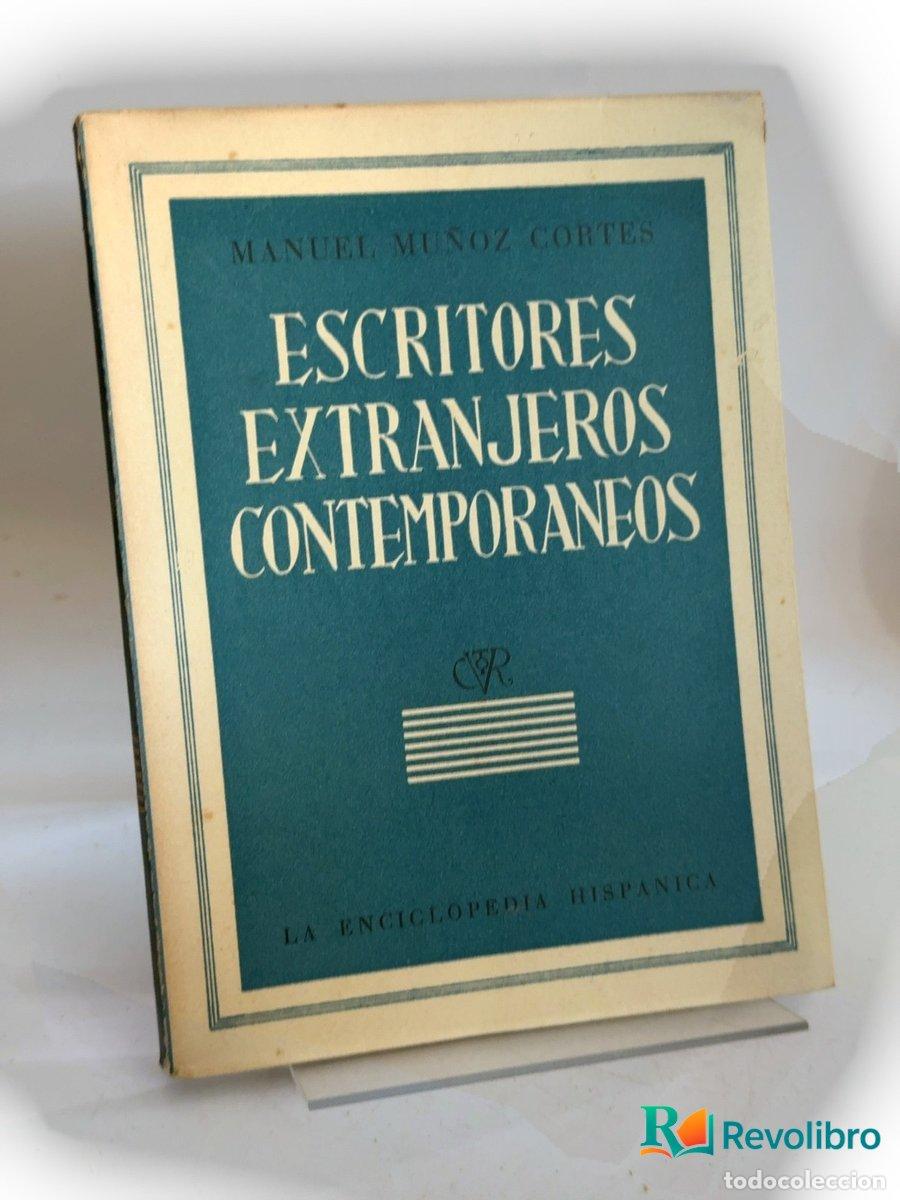 Libros: Escritores extranjeros contempor&aacute;neos - Manuel Mu&ntilde;oz Cort&eacute;s