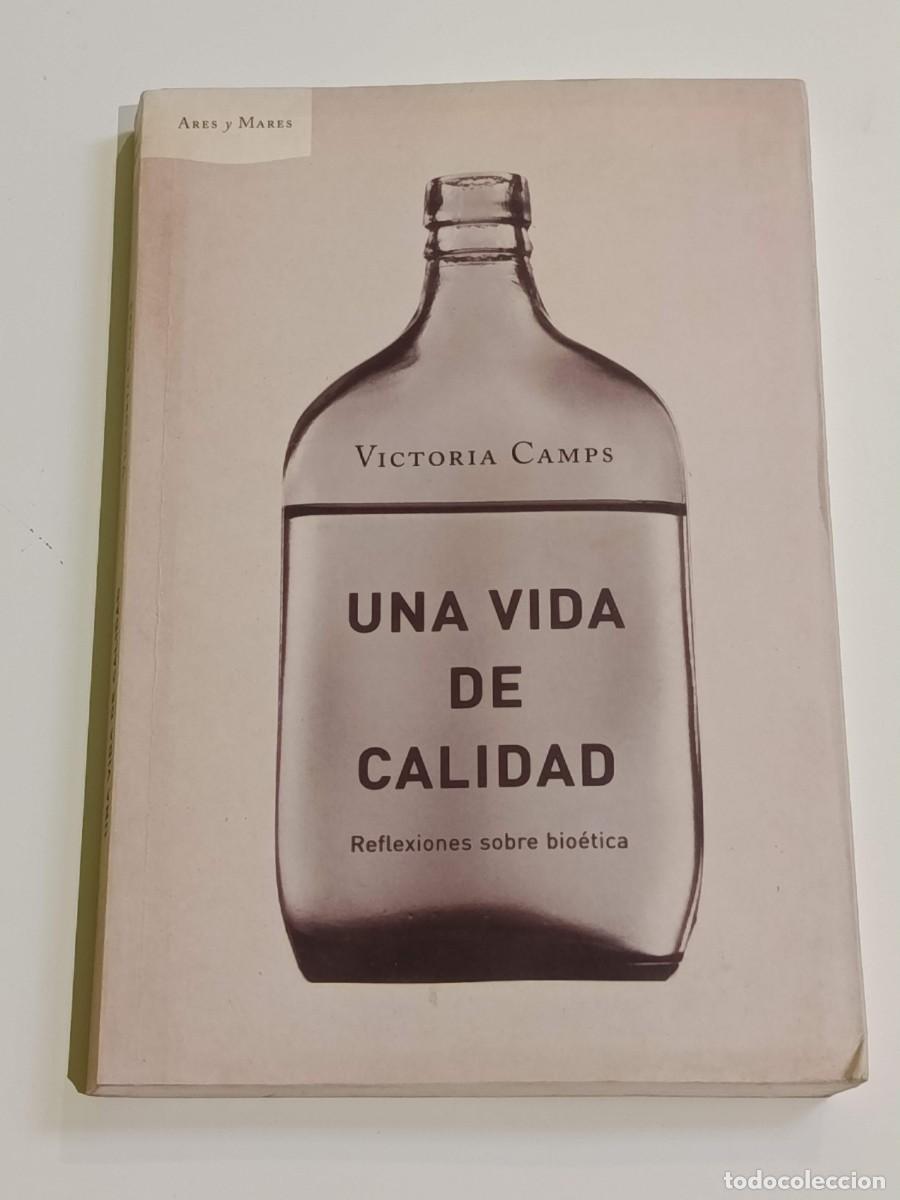 Libros: Una vida de calidad Victoria camps
