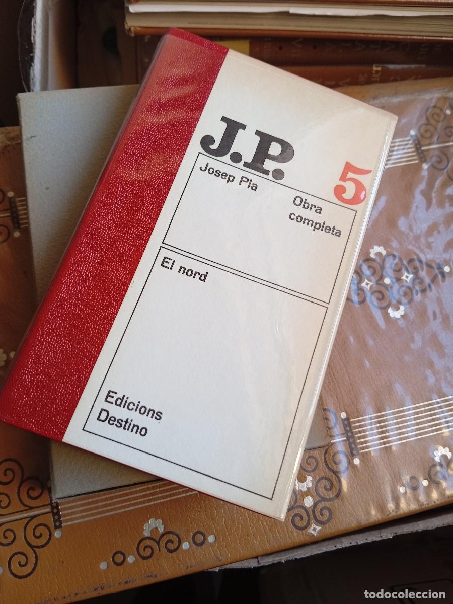 Libros: Josep Pla - El nord. Obra completa Vol. 5
