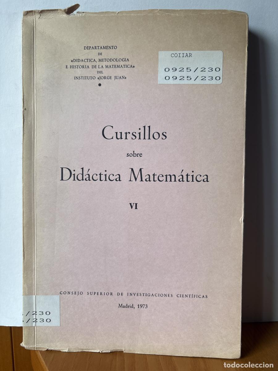 Livros em segunda m&atilde;o: CURSILLOS SOBRE DIDACTICA MATEMATICA. TOMO VI - DEPARTAMENTO DIDACTICA, METODOLOGIA E HISTORIA DE LA