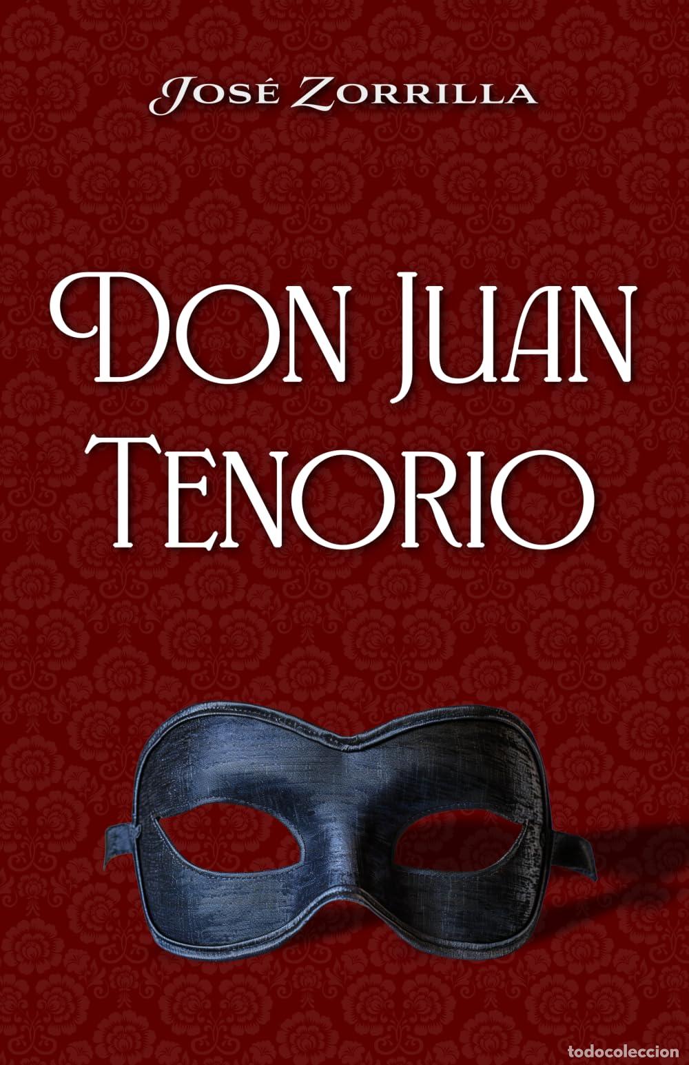 Libros: DON JUAN TENORIO: Edici&oacute;n para ESO y Bachillerato