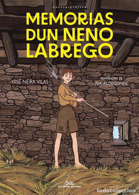 Libros: Memorias dun neno labrego: 10 (Novela Gr&aacute;fica)