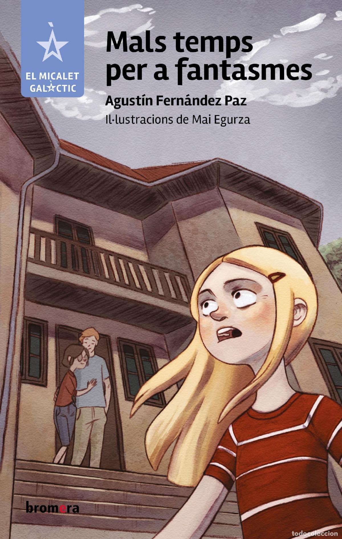 books: Mals temps per a fantasmes: 165 (El Micalet Gal&agrave;ctic)